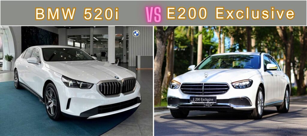 So sánh BMW 520i và Mercedes E200 | Giá Xe, Hiệu Suất 2025 So Sánh BMW 520i và Mercedes E200